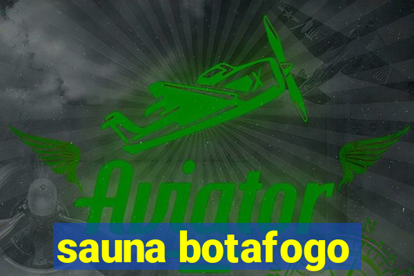 sauna botafogo